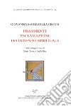 Frammenti. Esclamazioni. Testamento spirituale libro