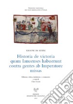 Historia de victoria quam Ianuenses habuerunt contra gentes ab Imperatore missas libro