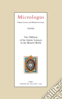 The diffusion of the islamic sciences in the western world libro