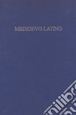 Medioevo latino. Bollettino bibliografico della cultura europea dal secolo VI al XV. Vol. 41 libro