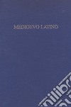 Medioevo latino. Bollettino bibliografico della cultura europea dal secolo VI al XV. Vol. 41 libro di Pinelli L. (cur.) Paravicini Bagliani A. (cur.)