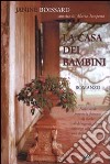 La casa dei bambini libro