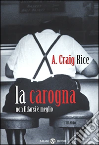 La carogna libro