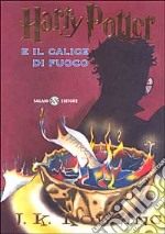 Harry Potter e il calice di fuoco. Vol. 4 libro usato