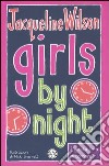 Girls by night. Tre ragazze tre. Vol. 3 libro