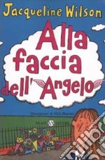 Alla faccia dell'angelo libro