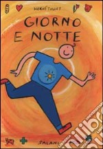 Giorno e notte libro