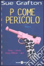 P come pericolo libro