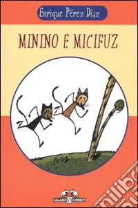 Minino e Micifuz libro