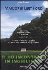 Ti ho incontrato in Inghilterra libro