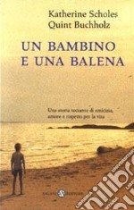 Un bambino e una balena