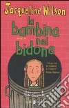 La bambina nel bidone libro