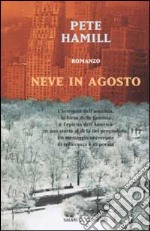 Neve in agosto libro