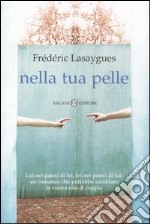 Nella tua pelle libro