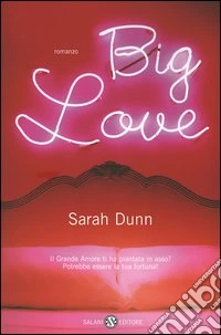 Big love libro