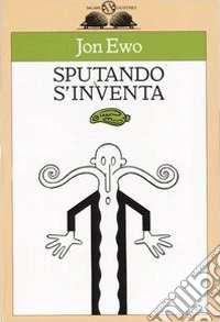 Sputando s'inventa libro