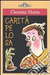 Carità pelosa libro