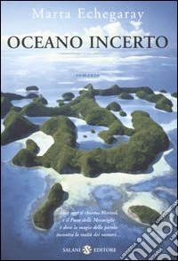Oceano incerto libro
