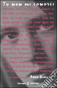 Tu non mi conosci libro