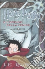 Harry Potter e l'Ordine della Fenice. Vol. 5 libro