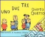 Uno due tre quatto quatto libro