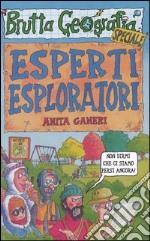 Esperti esploratori libro