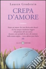 Crepa d'amore libro