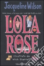 Lola Rose libro