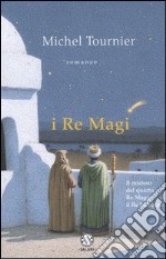 I Re Magi libro