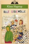 Olle Sibemolle libro di Hagerup Klaus