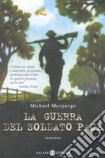 La guerra del soldato Pace libro