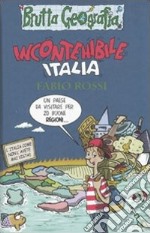 Incontenibile Italia libro