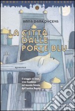 La città dalle porte blu libro