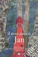 Il mio amico Jan