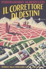 Il correttore di destini libro