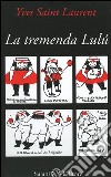 La tremenda Lulù libro