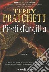 Piedi d'argilla libro di Pratchett Terry