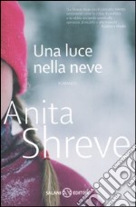 Una luce nella neve libro