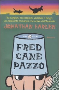 Fred cane pazzo libro