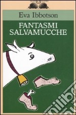 Fantasmi salvamucche libro