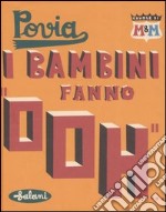 I bambini fanno «ooh...» libro