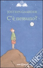 C'è nessuno? libro