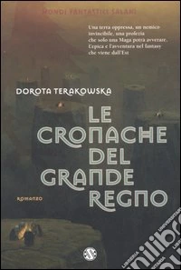 Le cronache del Grande Regno libro