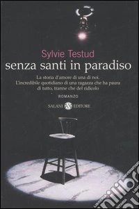 Senza santi in paradiso libro