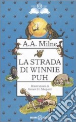 La Strada di Winnie Puh libro