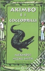 Akimbo e i coccodrilli libro