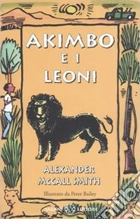 Akimbo e i leoni