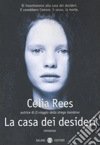 La casa dei desideri