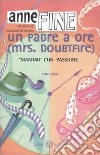 Un padre a ore (Mrs. Doubtfire) libro