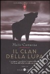 Il clan della lupa. La guerra delle streghe libro